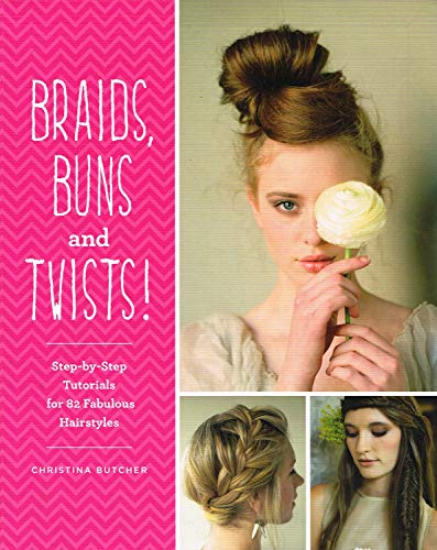 Beispielbild fr Braids, Buns and Twists zum Verkauf von WorldofBooks