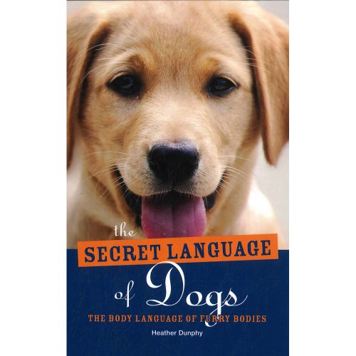9780857623164: The Secret Language of Dogs