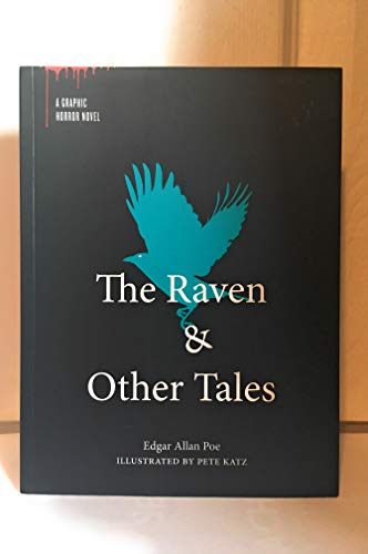 Imagen de archivo de The Raven & Other Tales (A Graphic Horror Novel) a la venta por BookOutlet