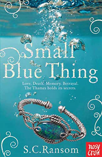 Stock image for Small Blue Thing. S.C. Ransom for sale by ThriftBooks-Dallas