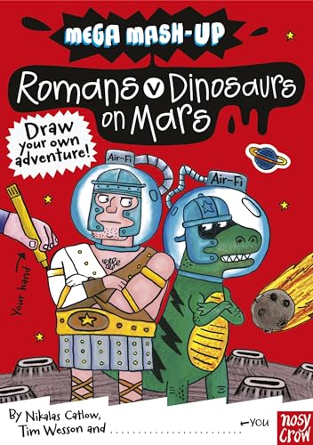 Beispielbild fr Mega Mash-Up: Romans v Dinosaurs on Mars zum Verkauf von WorldofBooks