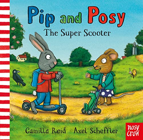 Beispielbild fr Pip and Posy: The Super Scooter zum Verkauf von WorldofBooks