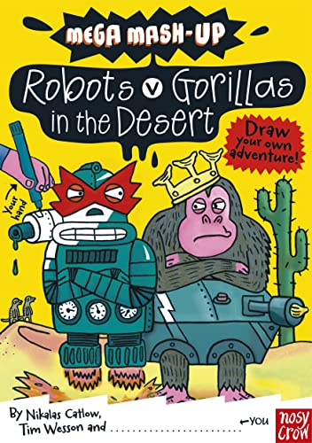 Stock image for Mega Mash-Up: Gorillas v Robots in the Desert for sale by WorldofBooks