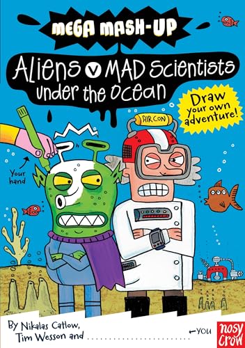 Imagen de archivo de Mega Mash-Up: Aliens v Mad Scientists Under the Ocean (Mega Mash-Up series) a la venta por WorldofBooks