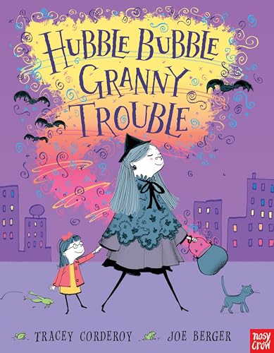 Beispielbild fr Hubble Bubble, Granny Trouble (Hubble Bubble Series) zum Verkauf von AwesomeBooks