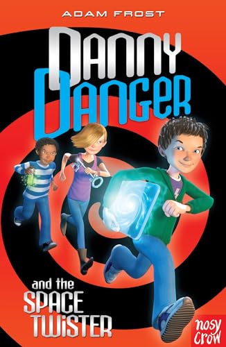 9780857630292: Danny Danger and the Space Twister