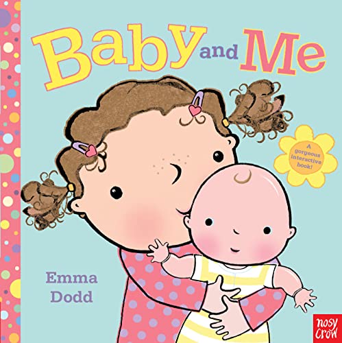9780857630643: Baby and Me