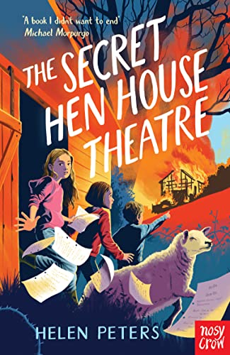 Stock image for The Secret Hen House Theatre (Helen Peters Series) for sale by WorldofBooks