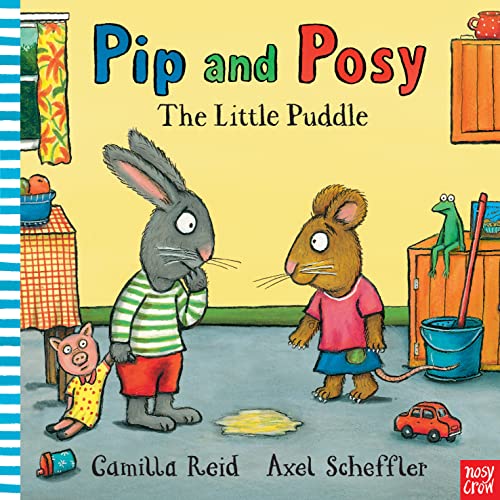 Beispielbild fr Pip & Posy The Little Puddle zum Verkauf von BooksRun