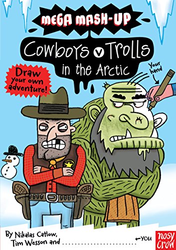 9780857631237: Mega Mash-Up: Cowboys v Trolls in the Arctic (Mega Mash-Up series)