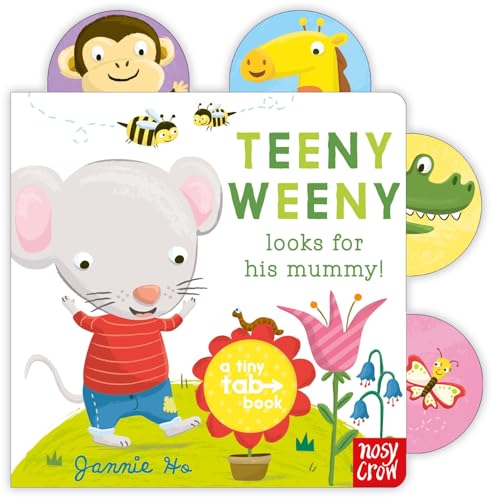 Imagen de archivo de Tiny Tabs: Teeny Weeny Looks for His Mummy a la venta por WorldofBooks