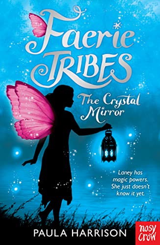 9780857632012: Faerie Tribes 01: The Crystal Mirror