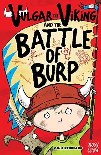 Beispielbild fr Vulgar the Viking and the Battle of the Burp zum Verkauf von Better World Books
