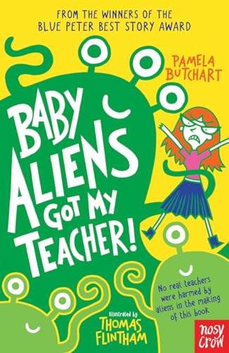 Beispielbild fr Baby Aliens Got My Teacher zum Verkauf von SecondSale