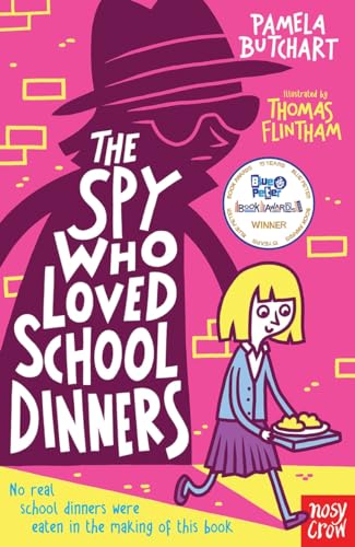 Imagen de archivo de The Spy Who Loved School Dinners a la venta por Better World Books: West