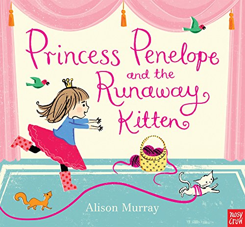 9780857632685: Princess Penelope and the Runaway Kitten
