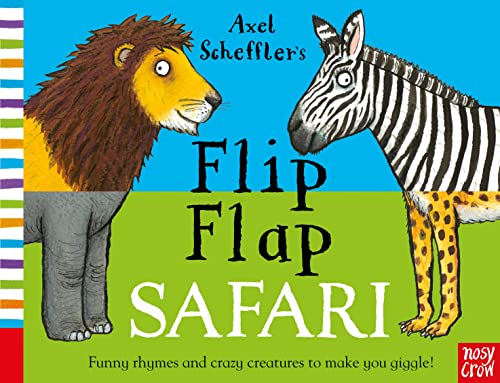 Beispielbild fr Axel Scheffler's Flip Flap Safari (Axel Scheffler's Flip Flap Series) zum Verkauf von WorldofBooks