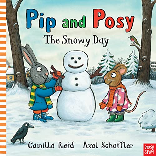 9780857632968: Pip & Posy The Snowy Day
