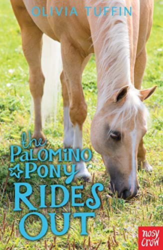 Beispielbild fr The Palomino Pony Rides Out zum Verkauf von WorldofBooks