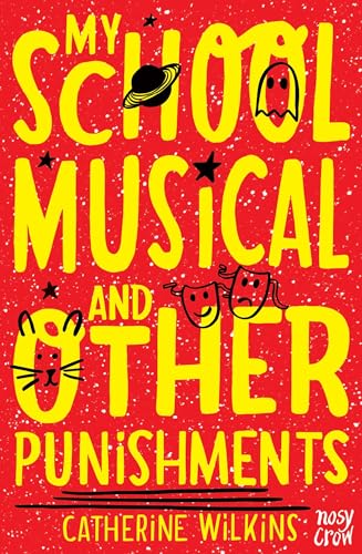 Beispielbild fr My School Musical and Other Punishments zum Verkauf von Blackwell's