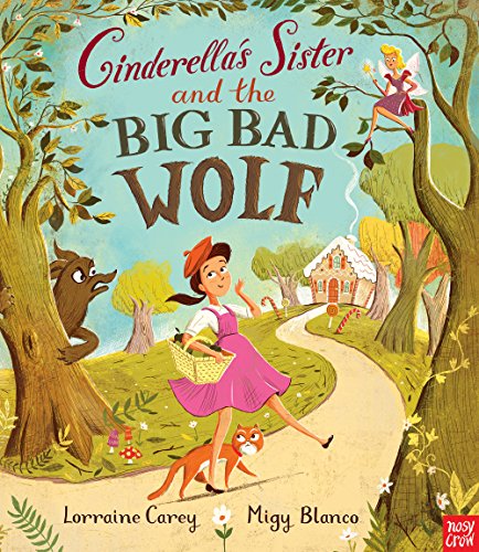 9780857633132: Cinderella's Sister and the Big Bad Wolf