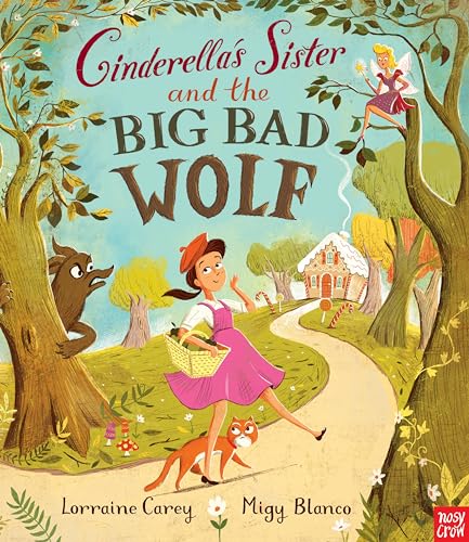 Stock image for Cinderella's Sister and the Big Bad Wolf for sale by WorldofBooks