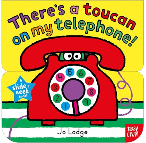 Imagen de archivo de Slide and Seek: There's a Toucan on my Telephone a la venta por AwesomeBooks