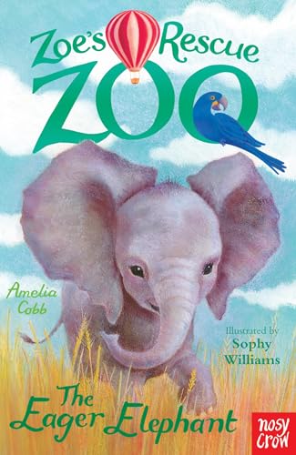 Imagen de archivo de Zoes Rescue Zoo The Eager Elephant a la venta por Jenson Books Inc