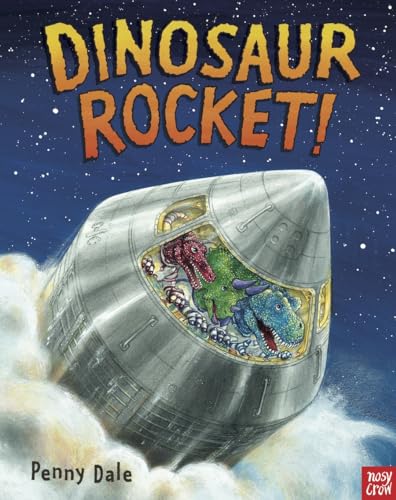 9780857633828: Dinosaur Rocket!: (Penny Dale's Dinosaurs)