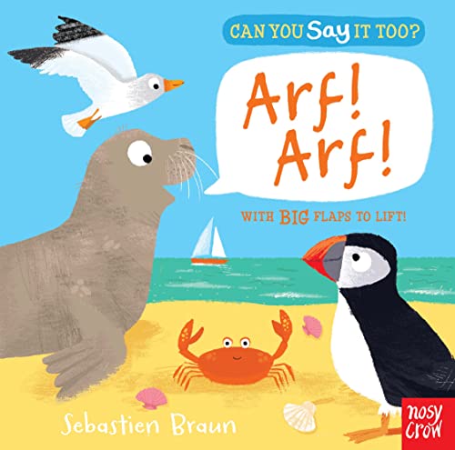 Stock image for Can You Say It Too? Arf! Arf! for sale by BooksByLisa