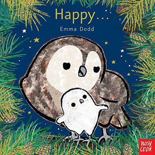 9780857634573: Happy (Emma Dodd Animal Series)
