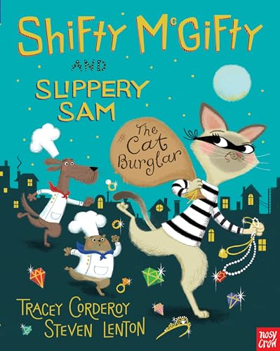 Imagen de archivo de Shifty McGifty and Slippery Sam: The Cat Burglar a la venta por WorldofBooks