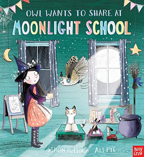 Stock image for Owl Wants to Share at Moonlight School for sale by AwesomeBooks