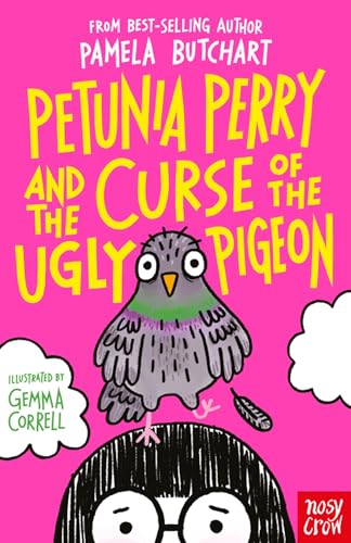 Imagen de archivo de Petunia Perry and the Curse of the Ugly Pigeon a la venta por WorldofBooks