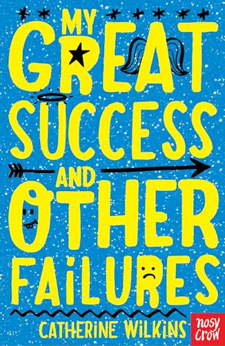 Stock image for My Great Success and Other Failures (Catherine Wilkins Series) for sale by WorldofBooks