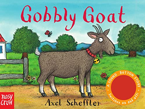 Beispielbild fr Sound-Button Stories: Gobbly Goat (A Sound-Button Story) zum Verkauf von WorldofBooks