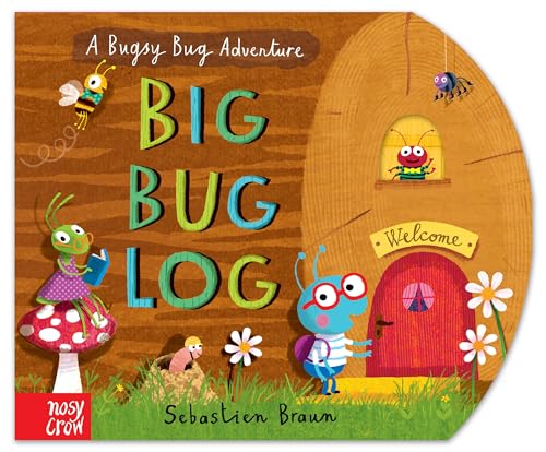 Beispielbild fr Big Bug Log: An Interactive Adventure! zum Verkauf von WorldofBooks