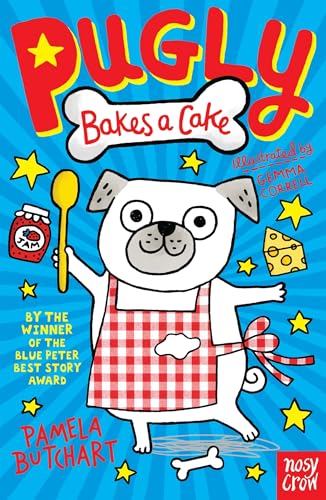 Stock image for Pugly Bakes a Cake for sale by WorldofBooks