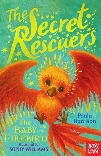 Beispielbild fr The Secret Rescuers: The Baby Firebird zum Verkauf von AwesomeBooks