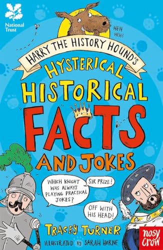 Imagen de archivo de National Trust: Harry the History Hounds Hysterical Historical Facts and Jokes a la venta por WorldofBooks