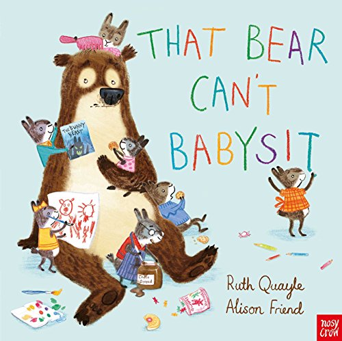 Beispielbild fr That Bear Can't Babysit zum Verkauf von WorldofBooks