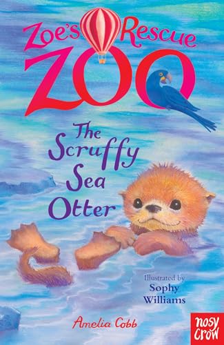 Beispielbild fr Zoe's Rescue Zoo: The Scruffy Sea Otter zum Verkauf von WorldofBooks