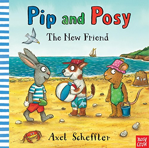 Beispielbild fr Pip and Posy: The New Friend zum Verkauf von WorldofBooks