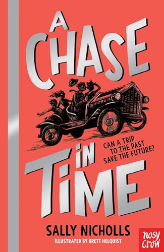 Stock image for A Chase In Time (The Time-Seekers) for sale by ThriftBooks-Atlanta