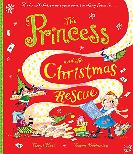 Imagen de archivo de The Princess & The Christmas Rescue a la venta por ThriftBooks-Dallas