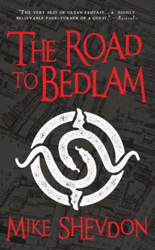 9780857660619: The Road To Bedlam (The Courts of the Feyre)