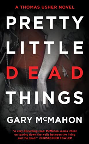 9780857660695: Pretty Little Dead Things: A Thomas Usher Novel