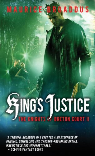 9780857660824: King's Justice (Knights of Breton Court)