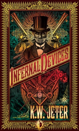 Stock image for Infernal Devices for sale by Front Cover Books