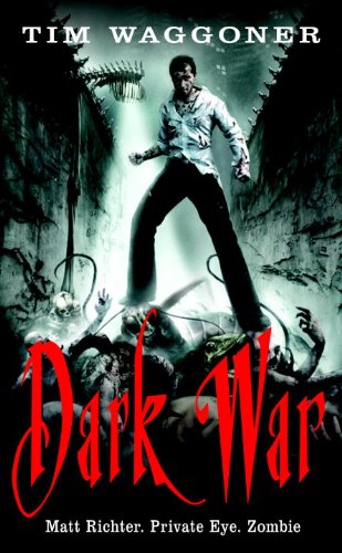 Beispielbild fr Dark War: A Matt Richter Novel (The Nekropolis Archives) zum Verkauf von HPB-Ruby